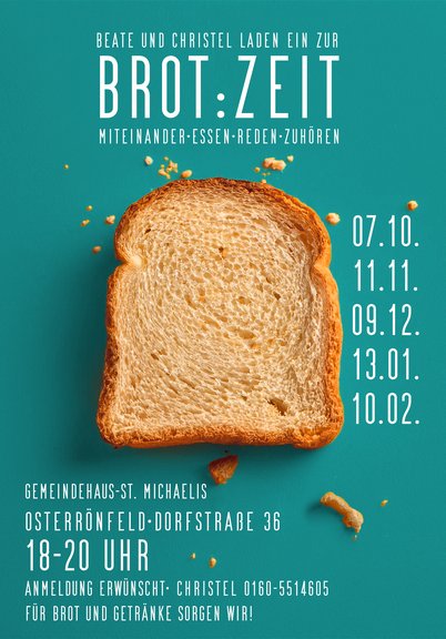 Einladung zur "Brotzeit" am 7.10. , 11.11., 9.12., 13.01. und 10.02. von 18.00 - 20.00 Uhr  im Gemeindehaus St. Michaelis, Dorfstr. 36, 24783 Osterrönfed